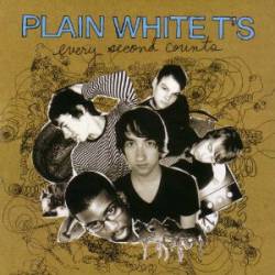Plain White T's : Every Second Counts